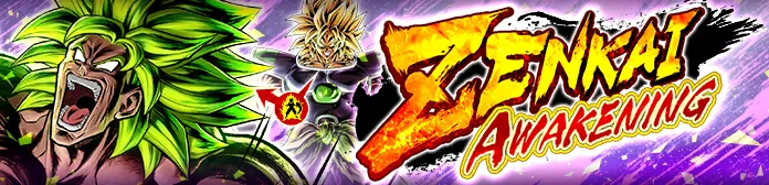 ZENKAI AWAKENING - Super Saiyan Broly (DBL07-07S) -