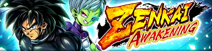 ZENKAI AWAKENING - Broly: Cheelai (Assist) (DBL22-09S) -