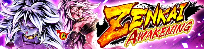 ZENKAI AWAKENING - Android #21: Evil (DBL21-05S) -