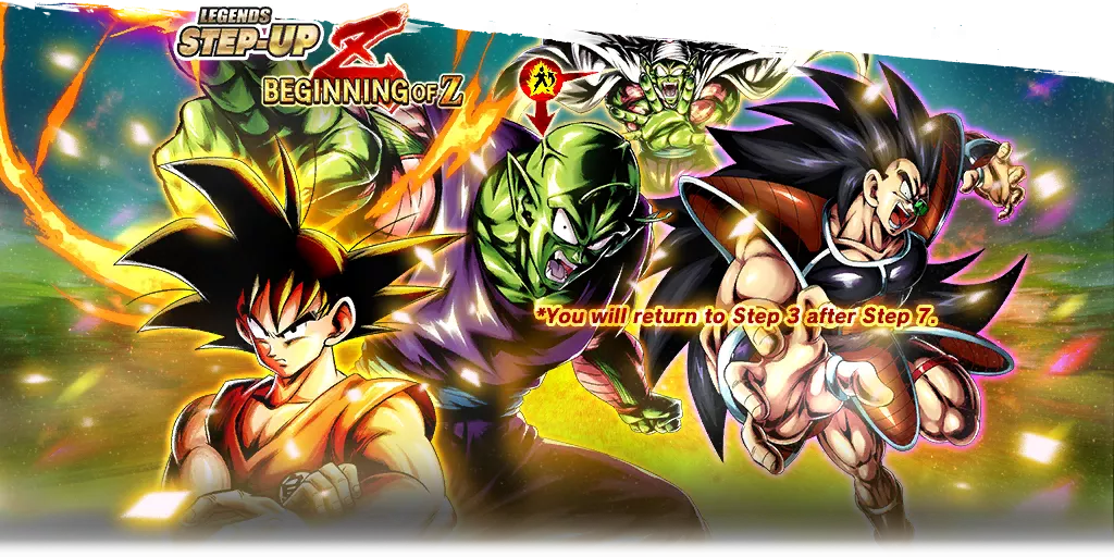 Legends Step-Up Beginning of Z