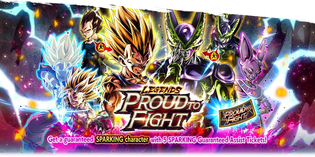 LEGENDS PROUD TO FIGHT SPARKING Guaranteed Ticket Summon