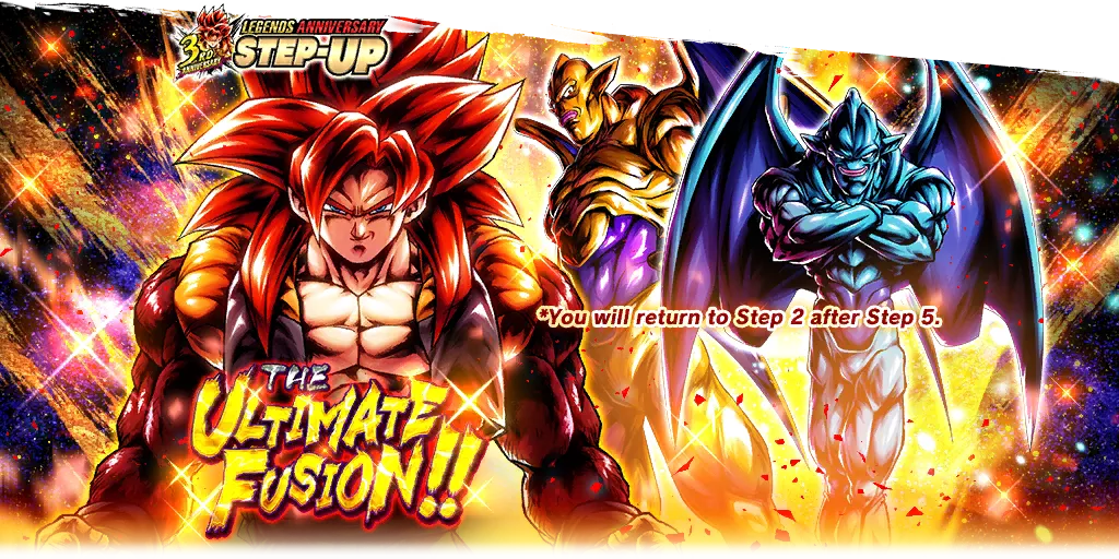 LEGENDS ANNIVERSARY STEP-UP - THE ULTIMATE FUSION!!