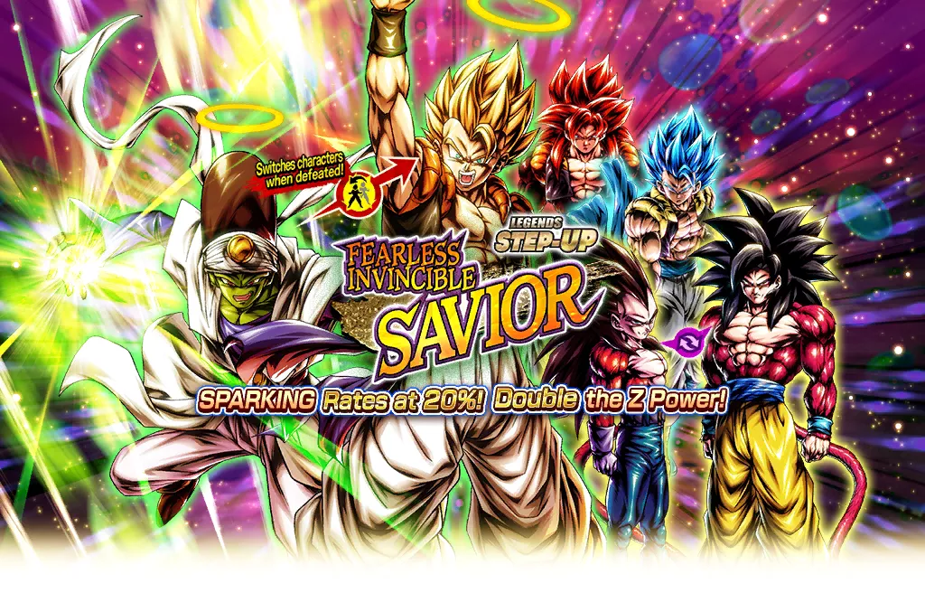 LEGENDS STEP-UP - FEARLESS INVINCIBLE SAVIOR -