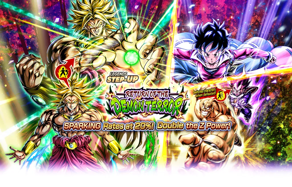 LEGENDS STEP-UP - RETURN OF THE DEMON TERROR -