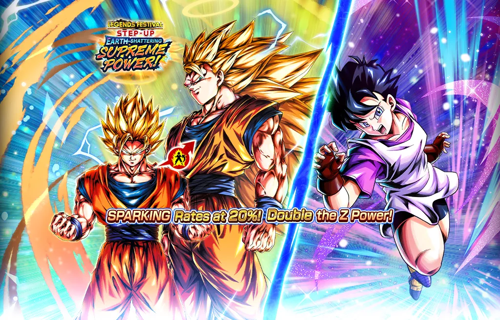 LEGENDS FESTIVAL STEP-UP - EARTH-SHATTERING SUPREME POWER! -