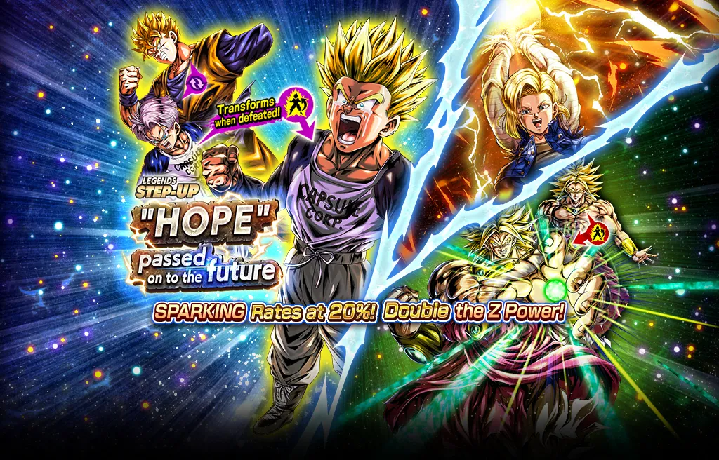 LEGENDS STEP-UP - "HOPE" Passed On to the Future -
