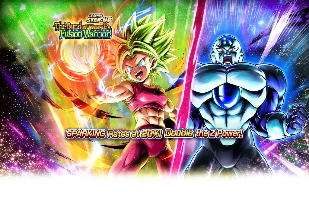 LEGENDS STEP-UP - THE BOND OF UNIVERSE 6'S FUSION WARRIOR! -