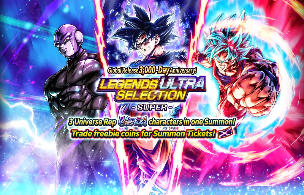 Global Release 3,000-Day Anniversary! LEGENDS ULTRA SELECTION - SUPER -