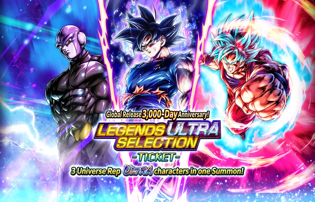 Global Release 3,000-Day Anniversary! LEGENDS ULTRA SELECTION - TICKET -