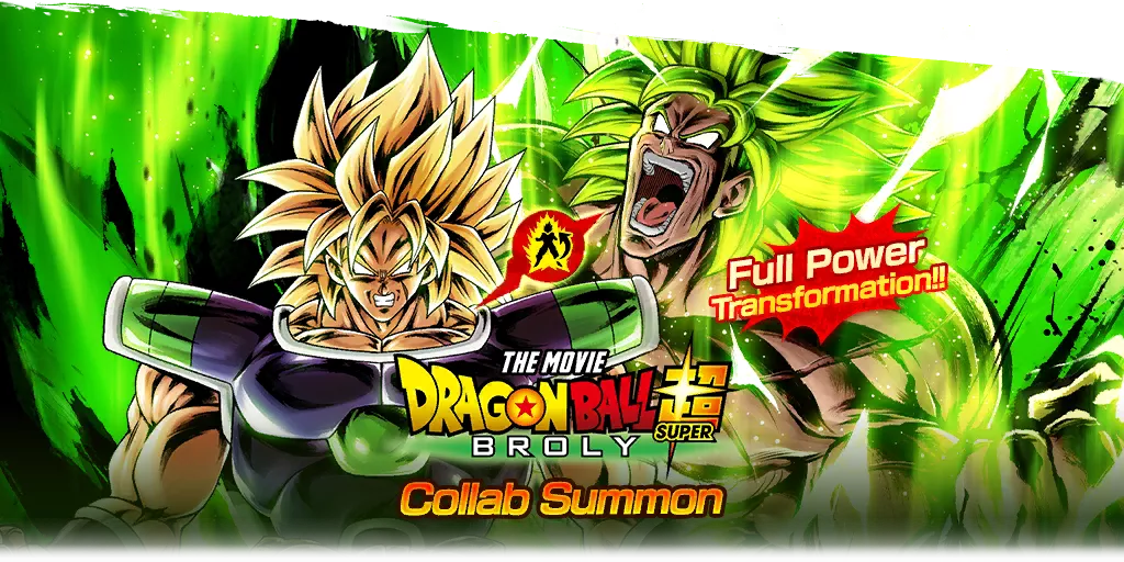 "Dragon Ball Super: Broly" Collab Summon