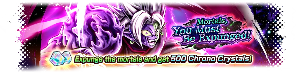 Mortals, You Must Be Expunged!