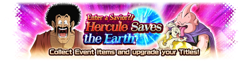 Enter a Savior?! Hercule Saves the Earth