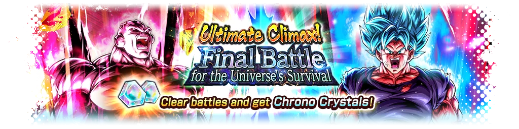 Ultimate Climax! Final Battle for the Universe's Survival