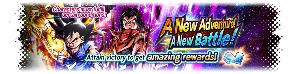 A New Adventure! A New Battle!