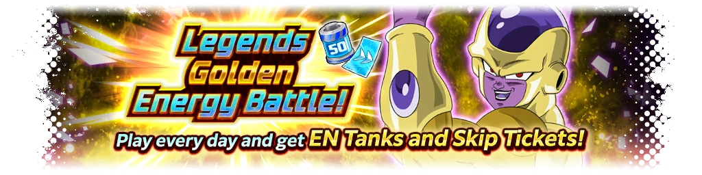 Legends Golden Energy Battle!