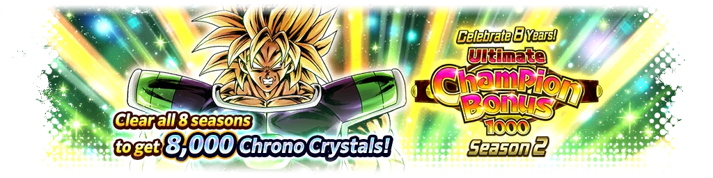 Celebrate 8 Years! Ultimate Champion Bonus 1,000 Season 2