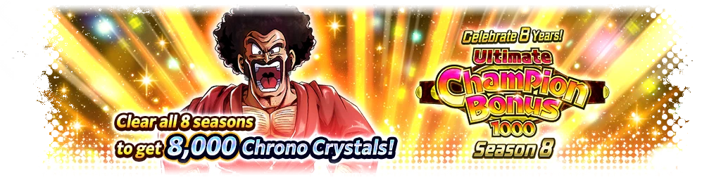Celebrate 8 Years! Ultimate Champion Bonus 1,000 Season 8