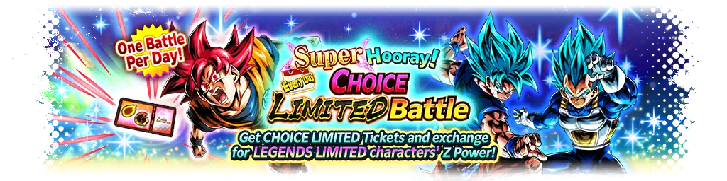 Super Hooray! CHOICE LIMITED Battle