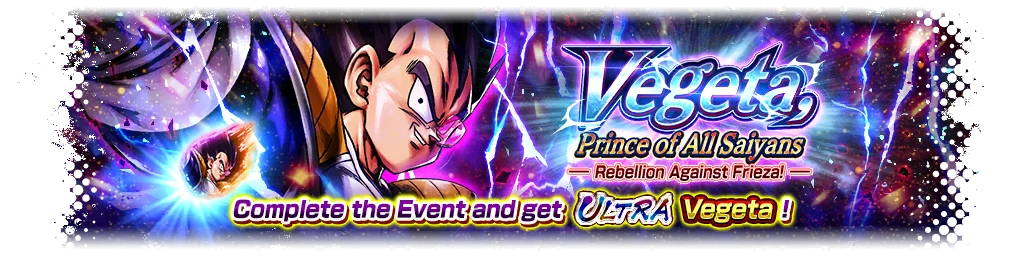 Vegeta, Prince of All Saiyans - Rebellion Against Frieza! -