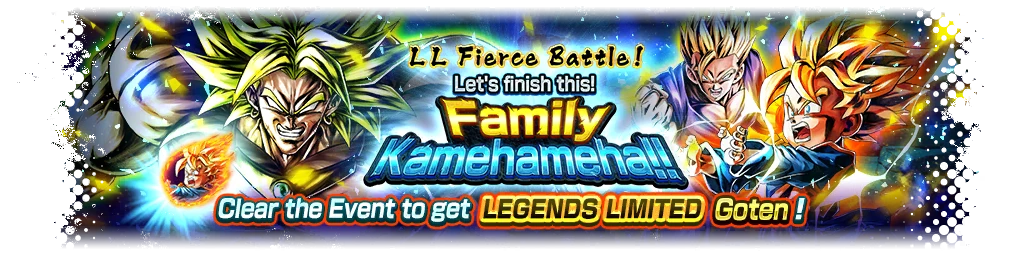 LL Fierce Battle! Let's finish this! Family Kamehameha!!