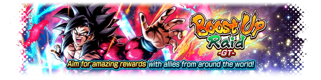 Boost Up Raid -GT-